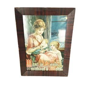 Vintage Early 1900s Litho Print What is a Home Without a Mother Tiger Wood Frame